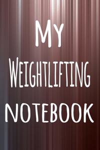 My Weightlifting Notebook