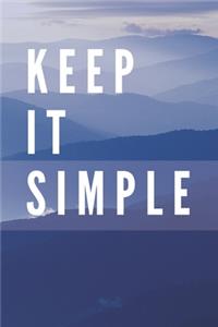 Keep It Simple Notebook