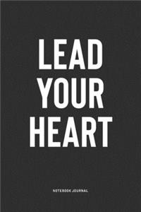 Lead Your Heart