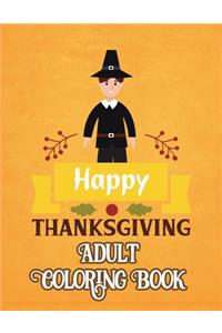 Happy Thanksgiving Adult Coloring Book