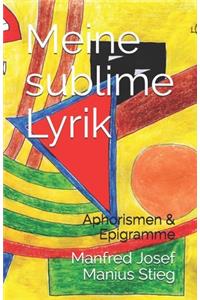 Meine sublime Lyrik