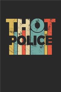 Thot Police
