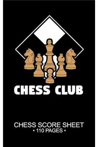 Chess Club Chess Score Sheet 110 Pages