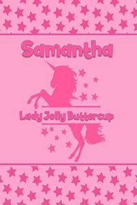 Samantha Lady Jolly Buttercup
