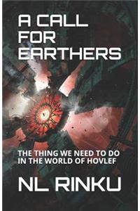 A Call for Earthers