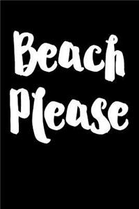 Beach Please