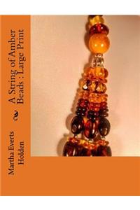 A String of Amber Beads