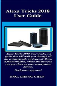 Alexa Tricks 2018 User Guide