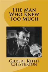 The Man Who Knew Too Much