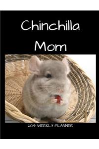 Chinchilla Mom 2019 Weekly Planner