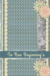 To New Beginnings