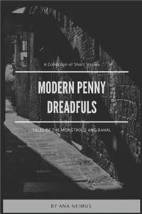 Modern Penny Dreadfuls