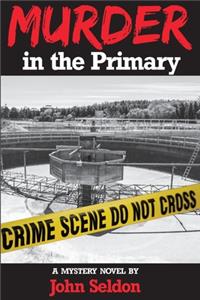Murder in the Primary