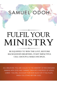 Fulfil Your Ministry