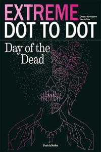 Extreme Dot-to-dot - Day of the Dead