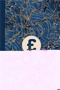 Monogram Symbol Pound Sterling Sign Money Management Marble Notebook (Blue Ginger Edition)