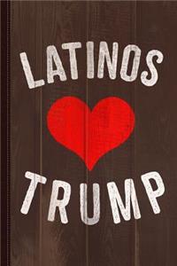 Latinos Love Trump Journal Notebook