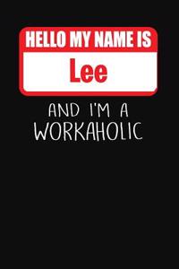 Hello My Name Is Lee