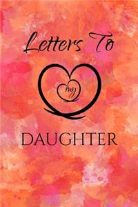 Letters to My Daughter