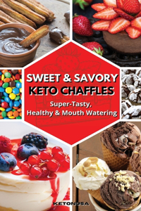 Sweet and Savory Keto Chaffles