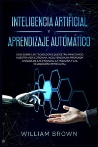 Inteligencia Artificial y Aprendizaje Automático