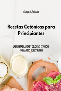 Recetas Cetónicas para Principiantes