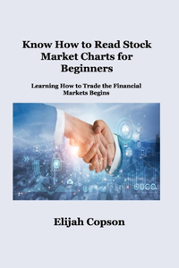 Know How to Read Stock Market Charts for Beginners