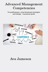 Advanced Management Competencies