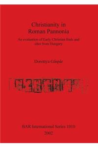 Christianity in Roman Pannonia