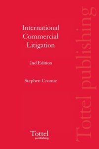 International Commercial Litigation: 2nd Edition