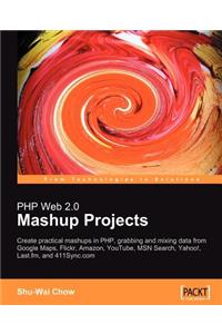 PHP Web 2.0 Mashup Projects