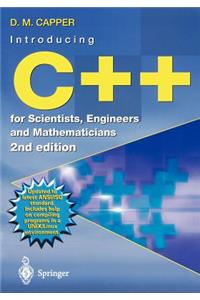 Introducing C++ for Scientists, Engineers and Mathematicians