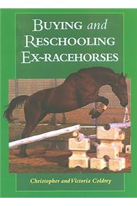 Buying and Reschooling Ex-racehorses