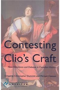 Contesting Clio's Craft