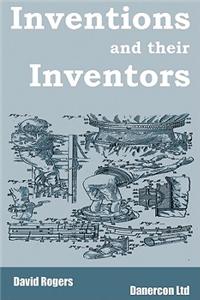 Inventions and Their Inventors