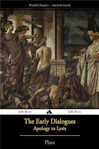 Plato - The Early Dialogues