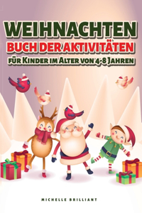 Weihnachten Buch der Aktivitäten für Kinder im Alter von 4-8 Jahren