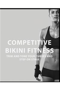 Competitive Bikini Fitness - Volume 2