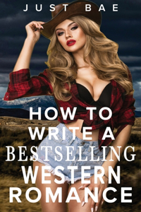 How to Write a Bestselling Western Romance