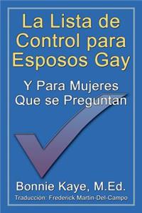 Lista de Control Para Esposos Gay y Para Mujeres Que Se Preguntan