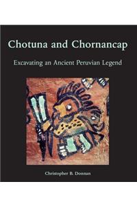 Chotuna and Chornancap