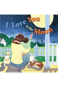 I Love You to the Moon