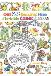 One Big Gigantic Herd of Invisible Cosmic Zebras Coloring Book