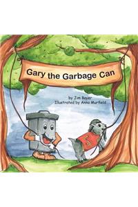 Gary the Garbage Can