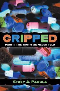 Gripped - Part 1