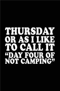 Thursday Or As I Like To Call It 