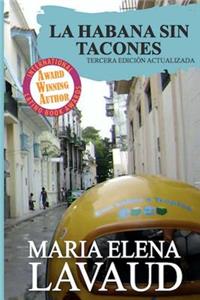 La Habana Sin Tacones