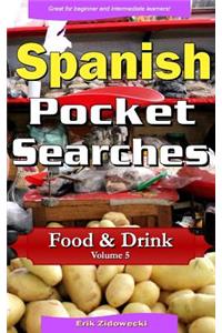 Spanish Pocket Searches - Food & Drink - Volume 5