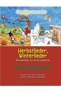 Herbstlieder, Winterlieder - 40 Kinderlieder Für Herbst Und Winter