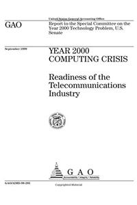 Year 2000 Computing Crisis: Readiness of the Telecommunications Industry